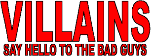 Villains - The Forces of Evil